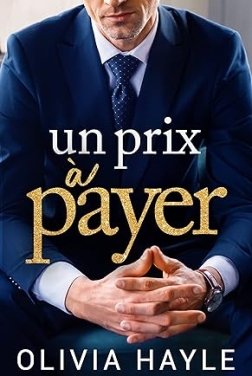 Un prix à payer (Les Milliardaires de New York t. 1)