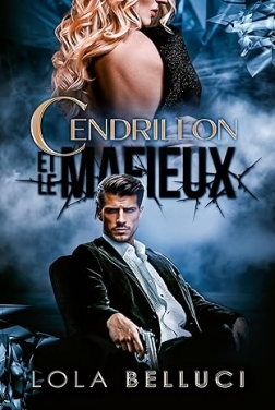 Cendrillon et le mafieux