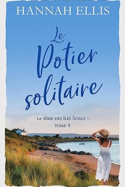 Le Potier solitaire (îles Scilly t. 4)