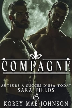 Compagne: Une ténébreuse romance de loups et de magie (Compagnons liés t. 1)