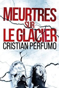 Meurtres sur le glacier (Laura Badía, criminologue)