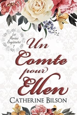 Un Comte pour Ellen: Les Mariées Rougissantes: Tome 1