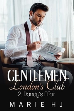 Gentlemen London's Club ~2 Dandy's Affair (Gentlemen London's Club ~ Londies)