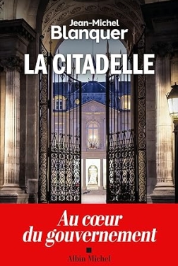 La Citadelle: Au cœur du gouvernement