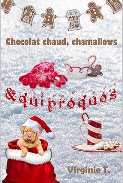 Chocolat chaud, chamallows & quiproquos: Romance de Noël